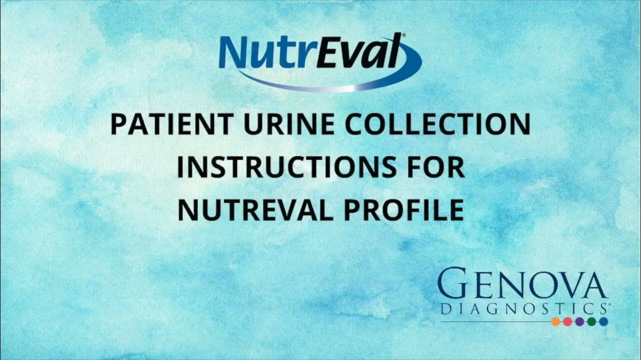 Patient Urine Collection Instructions for NutrEval Profile YouTube