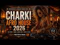Charki Afro House 2026 🔥 Moroccan & Arabic Dance Mix NextTone Beats AH