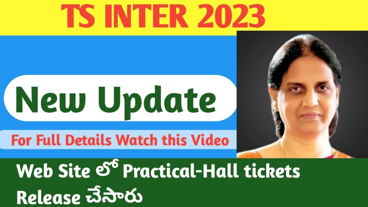 TS INTER || PRACTICAL EXAMS HALL TICKETS RELEASED 2023-24 CHECK HERE TO DOWNLOAD THEM ||
