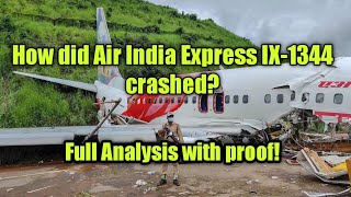 AIR INDIA EXPRESS crash at KOZHIKODE ! Full ANALYSIS and what exactly went wrong?