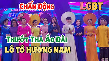 Thướt Tha Áo Dài Việt Nam dàn người đẹp chuyển giới DIVA Cát Thy, Yumi, Tâm Thảo chấn động LGBT