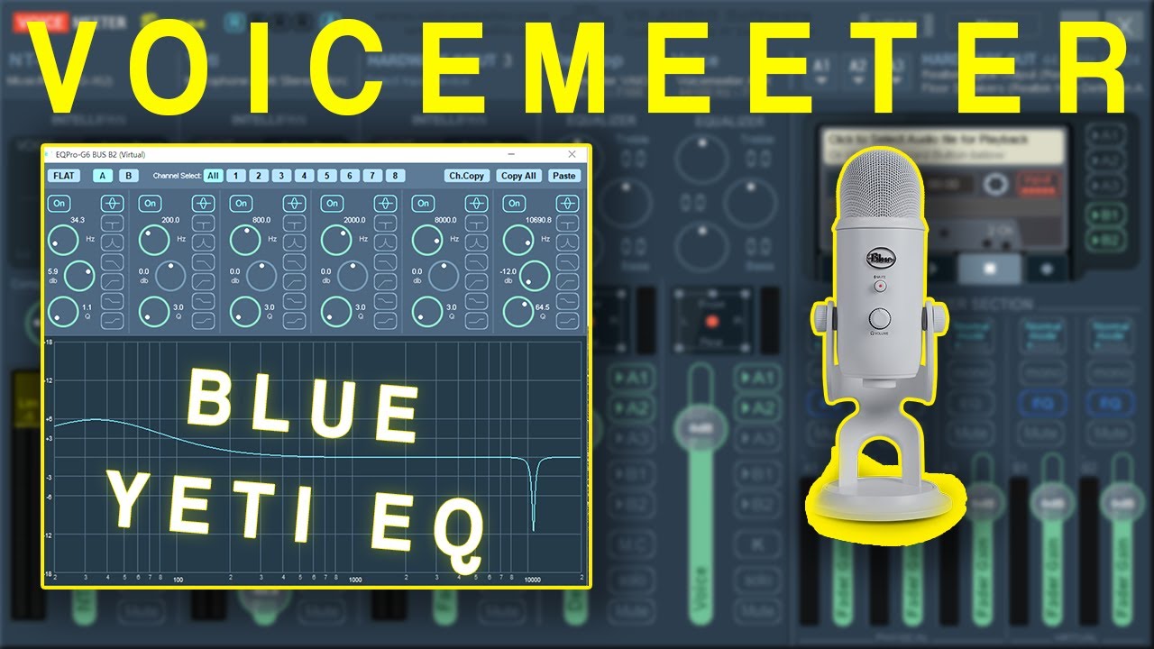 angivet Tegne forsikring fortryde VoiceMeeter TroubleShoot + Blue Yeti EQ tutorial | 2020 - YouTube