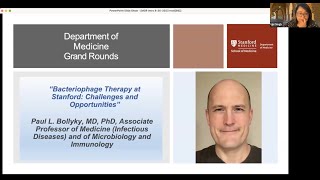 Bacteriophage Therapy at Stanford: Challenges and Opportunities | DoM Grand Rounds | 30 August 2023