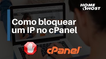 Como bloquear um IP no cPanel - HomeHost