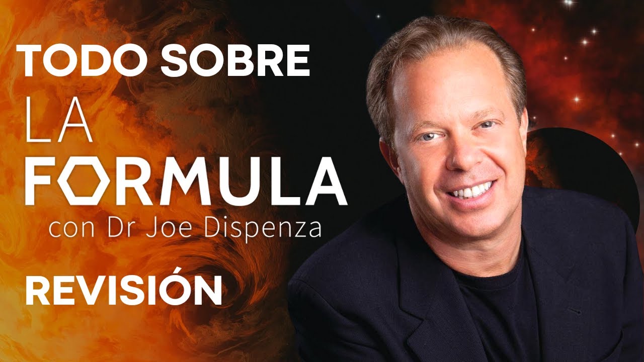 La Fórmula Dr. Joe Dispenza Curso La Fórmula Dr. Joe Dispenza