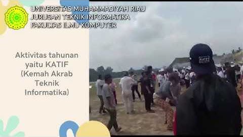 PROFILE TEKNIK INFORMATIKA UNIVERSITAS MUHAMMADIYAH RIAU