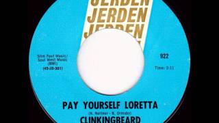 Clinkingbeard - Pay Yourself Loretta