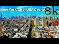 New York City in 8K UHD Drone
