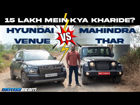 Mahindra Thar vs Hyundai Venue - Rs. 15 Lakh Confusion | MotorBeam