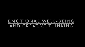 Emotional Well Being and Creative Thinking