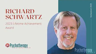 Dick Schwartz Receives Psychotherapy Networker Lifetime Achievement Award