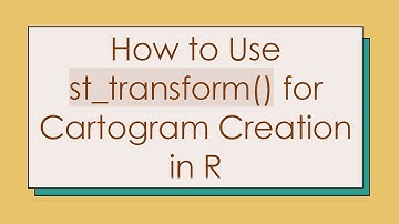 How to Use st_transform() for Cartogram Creation in R