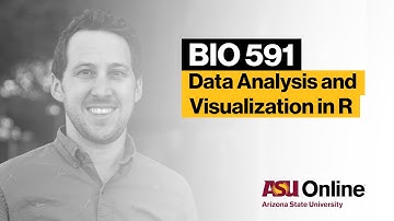 BIO 591 - Data Analysis and Visualization in R Course Overview