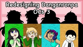 Redesigning Danganronpa OCs | Part 3