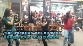 The hackers angklung Koplo kolaborasi Bareng DUO cap cuzzz
