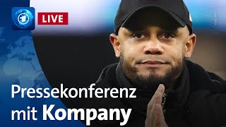 Kompany kommt zum FC Bayern: Pressekonferenz aus München