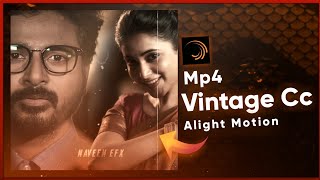 Mp4 Vintage Cc Editing In Aligh motion ⚠️ Alight Motion Tamil ⚡ Alight Motion Cc Tutorial 👀 #dntamil