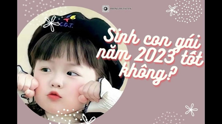 Năm 2023 sinh con tháng nào tốt nhất năm 2024