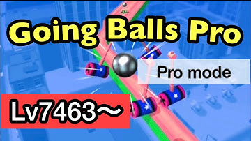 Going Balls-Pro mode Part4