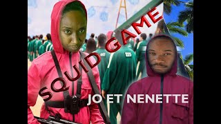 Squid Game By Jo Et Nenette