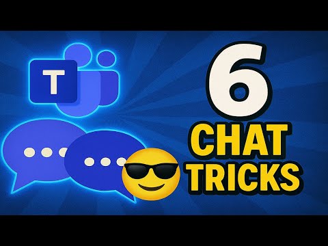 6 Microsoft Teams Chat Tips