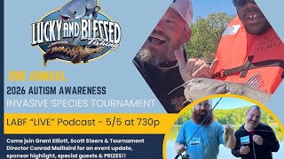 LABF Autism Awareness Invasives Tournament Update ft Capt Chuck Jones!