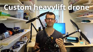 Custom heavylift drone (build video)