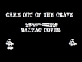 Came out of the grave balzac cover