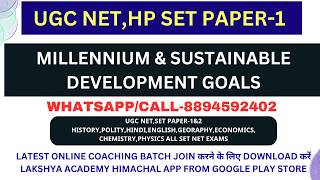 MILLENNIUM & SUSTAINABLE DEVELOPMENT GOALS|UGCNET,HPSET,PGT|@LAKSHYAACADEMYHIMACHAL