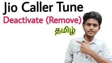 jio caller tune remove / jio caller tune deactivate / jio tune remove /jio caller tune delete /tamil
