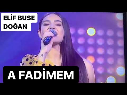 Elif Buse doğan A fadimem