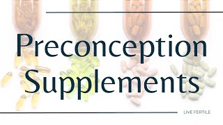 Supplements to Prepare Your Body for Pregnancy | Simple Supplementation for Fertility