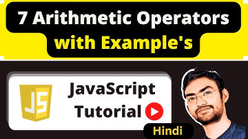 All Arithmetic Operators One Shot in Hindi | JavaScript Tutorial