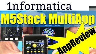 M5Stack Apps Review Oscilloscope Weather Smart Config Radio Web Server Tools Games