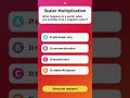 Scaler Multiplication