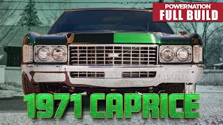 Full Build: 1971 Caprice From Nobody to Somebody