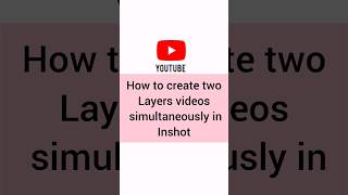 Create Multi-screen Video or 3 Layers Video| Video Collage #shorts #inshot #learnwithfaryal