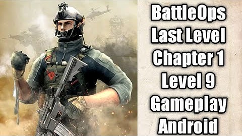 BattleOps Chapter 1 Level 9 Android Gameplay