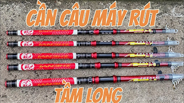 Cần Câu Máy Rút Giá Dẻ