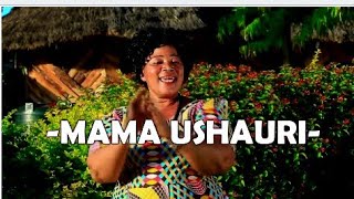 MAMA USHAURI =====POLE INAGA AUDIO 2021