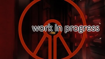 (NEW MAP) Work In Progress