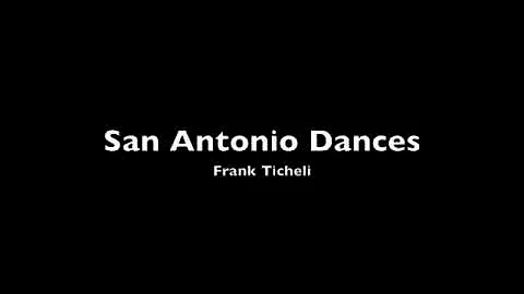 San Antonio Dances by Frank Ticheli