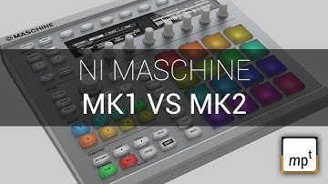 Native Instruments Maschine Mk1 vs Mk2 - Honest Comparison