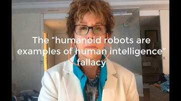 The “humanoid robots are examples of human intelligence” fallacy