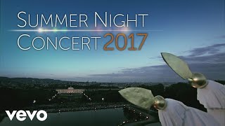 Christoph Eschenbach, Wiener Philharmoniker - Summer Night Concert 2017  (Trailer)