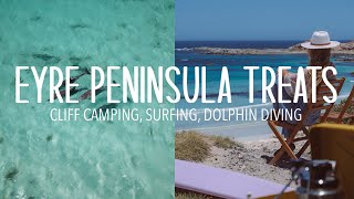 Eyre Peninsula treats | Cliff Camping, Surfing and dolphin diving | Vanlife ep. 15