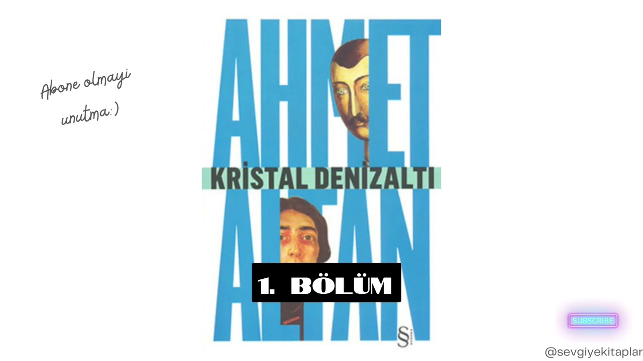 Ahmet Altan - Kristal Denizalti (Sesli kitap)