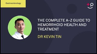 The Complete A-Z Guide to Hemorrhoid Health and Treatment #hemorrhoids  #hemorrhoidrelief