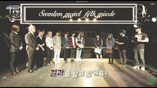 [FULL] [150516] [EP.5] MBC MUSIC SEVENTEEN (세븐틴)  PROJECT: DEBUT BIG PLAN