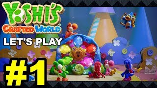 YOSHI'S CRAFTED WORLD Let's Play Part 1 - Sunshine Station \/ Yarrctopus Docks \/ Go-Go-Land